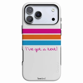 I've Got a Text! | Official Love Island x Casely Phone Case Compact Frame Polished Texture Finish