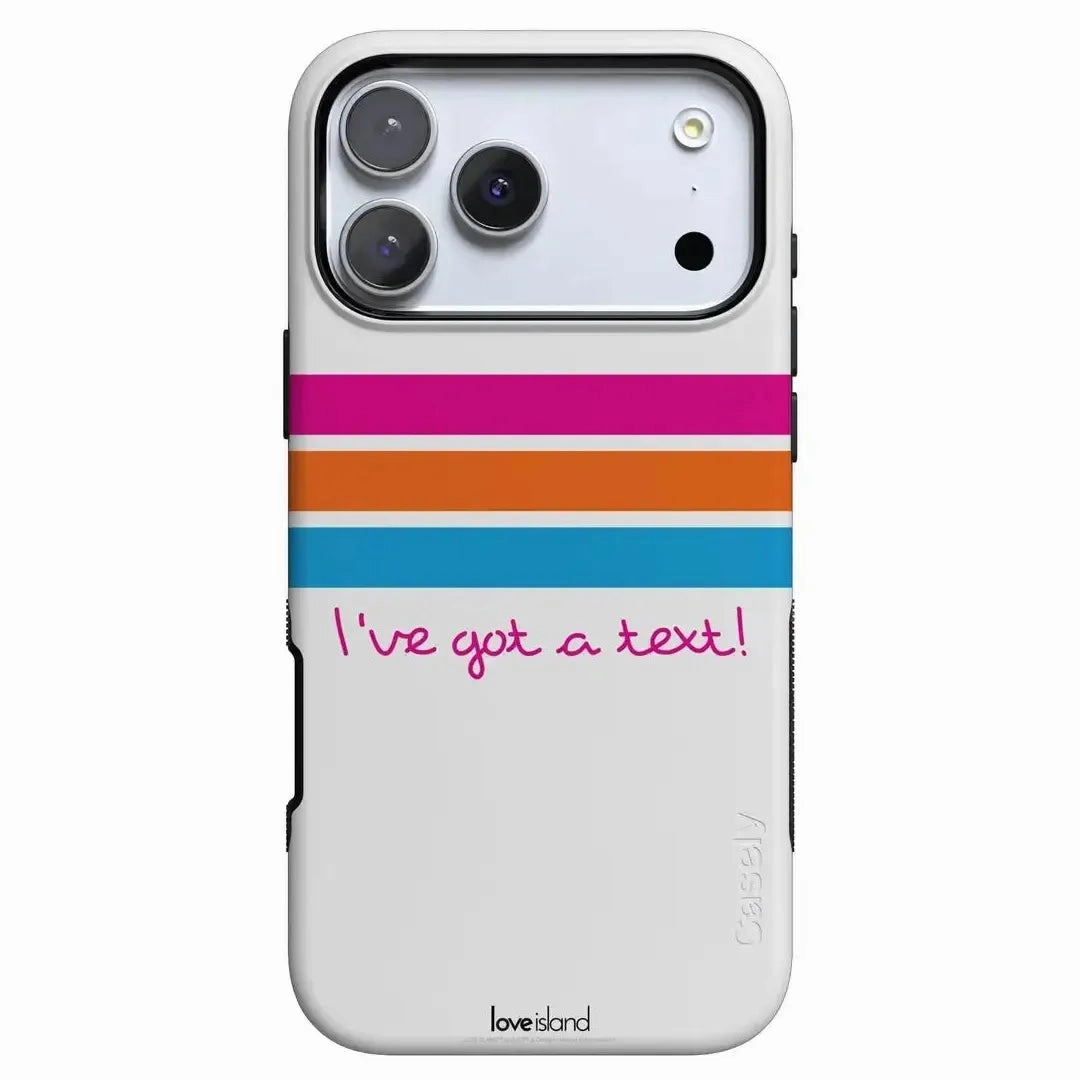 I've Got a Text! | Official Love Island x Casely Phone Case Strong Grip Light Protection